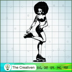 Afro Woman Times With Patin SVG, Africa Woman SVG, Black Woman SVG