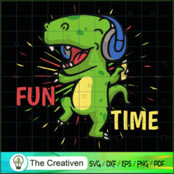 Dinosaur Fun Time SVG, Dinosaur T-rex SVG, Jurassic Park SVG, Jurassic World SVG