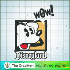 Mickey Wow Disneyland SVG, Mickey SVG, Cartoon SVG, Disney SVG