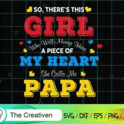 There's This Girl She Autism Awareness SVG , Autism Awareness SVG , Love Autism SVG