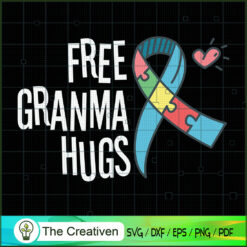 Free Grandma Hugs Autism Awareness SVG , Autism Awareness SVG , Love Autism SVG
