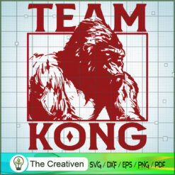 Team Kong SVG , Kong Silhouette, Kong  Cut File, Kong Vector, Monster SVG