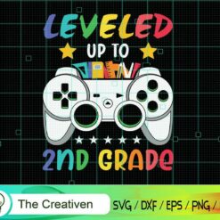 Leveled Up to 2nd Grade Game Controller SVG, Leveled Up to 2nd Grade Game Controller Digital File, Back to School Controller SVG