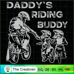 Daddys Riding Buddy SVG, Daddy SVG, Father SVG