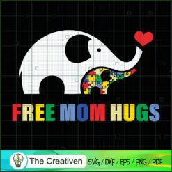 Free Mom Hugs Pride Autism Mom Elephant SVG , Autism Awareness SVG , Love Autism SVG