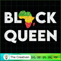 Black Queen African Black Pride SVG , Black Women SVG, African American SVG, Black History SVG, Black Girl SVG