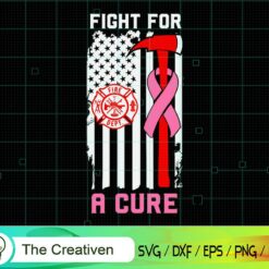 Fight for a Cure Firefighter US Flag SVG , Fireman Flag SVG, Firefighter American Flag SVG, Fire Department Flag SVG, Axe Fire Hydrant SVG