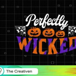 Perfectly Witch SVG, Perfectly Witch Digital File, Halloween Witch SVG