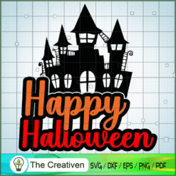 Happy Halloween SVG, Halloween Slogan SVG, Halloween SVG