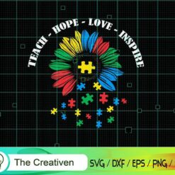 Teach Hope Love Inspire Puzzle Autism SVG , Autism Awareness SVG , Love Autism SVG