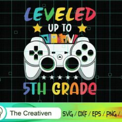Leveled Up to 5th Grade Game Controller SVG, Leveled Up to 5th Grade Game Controller Digital File, Back to School Controller SVG