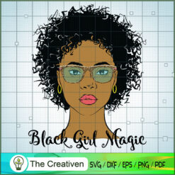 Black Magic Girl Afro Queen SVG, Afro Woman SVG, Black Woman SVG