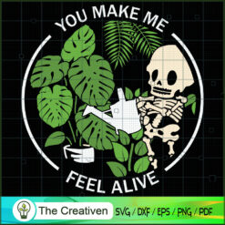 You Make Me Feel Alive Halloween Skull SVG , Happy Halloween Digital File, Halloween SVG