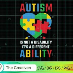 Autism is Not a Disability Awareness SVG, Autism is Not a Disability Awareness Digital File, Autism SVG