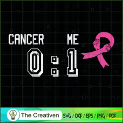 Cancer Loses Me 0 to 1 Pink Ribbon SVG, Pinky SVG, Breast Cancer Awareness SVG, Cancer SVG