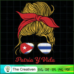 Patria Y Vida SOS Cuba Woman Sunglasses SVG, Cuba Flag SVG, Cuba Patria SVG