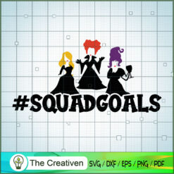 Squadgoals Sister SVG, Halloween SVG, Hocus Pocus SVG, Witches SVG