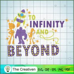 To Infinity And Beyond Color Toy Story SVG, Toy Story SVG, Toy Story Friends SVG, Disney SVG
