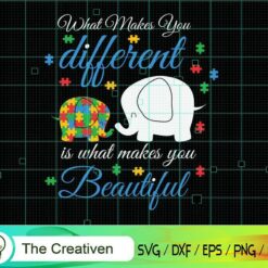What Makes You Different Elephant Autism SVG , Autism Awareness SVG , Love Autism SVG