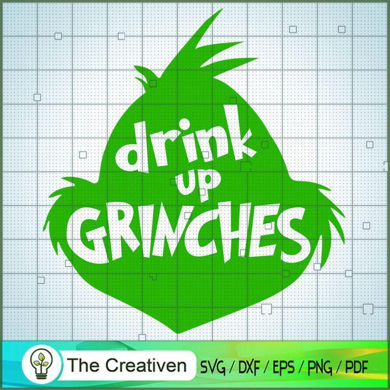 Drink Up Grinches SVG, Grinch Hand Wine Glass SVG, Christmas SVG