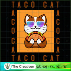 Taco Cat SVG , Cat SVG files For Cricut, Cat SVG, Cat Silhouette