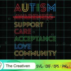 Autism Awareness Support Care Acceptance SVG , Autism Awareness SVG , Love Autism SVG