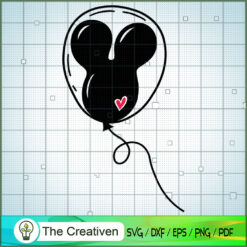 Mickey Balloon Heart SVG, Mickey SVG, Cartoon SVG, Disney SVG