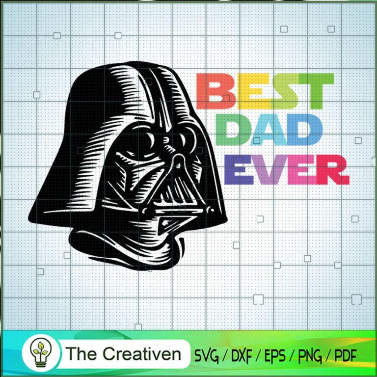 Darth Vader Is Best Dad Ever SVG, Star Wars SVG, Star Wars Quotes SVG ...