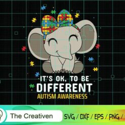It's Ok to Be Different Elephant Autism SVG , Autism Awareness SVG , Love Autism SVG