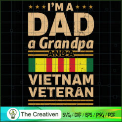 Dad Grandpa Vietnam Veteran SVG, Daddy SVG, Father Day SVG
