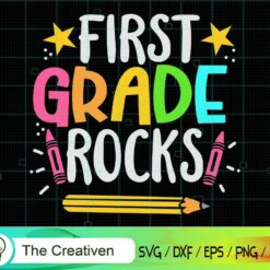 First Grade Rocks Back to School SVG, First Grade Rocks Back to School Digital File, Back to School SVG, Graduation SVG