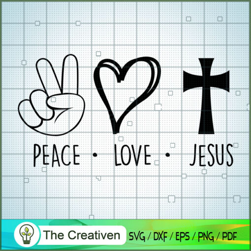 Peace Love Jesus copy