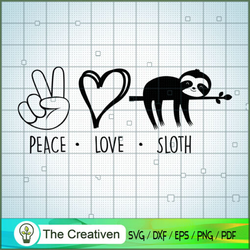 Peace Love Sloth copy