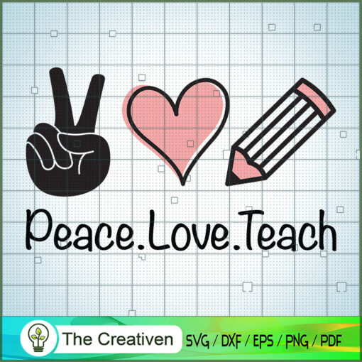 Peace Love Teach copy 1