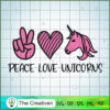 Peace Love Unicorns copy