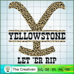 Leopard Logo Yellowstone Let'er RIP SVG, Yellowstone SVG, Cowboy SVG
