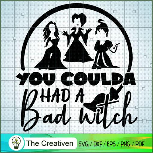 You Coulda Had A Bad Witch Hocus Pocus SVG, Halloween SVG, Hocus Pocus ...