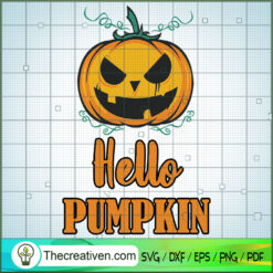 Halloween Fall Autumn Hello Pumpkin SVG, Horror SVG, Halloween SVG, Scary SVG