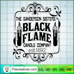 The Sanderson Sisters Black Flame Candle SVG, Halloween SVG, Horror SVG