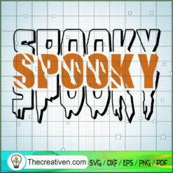 Spooky Halloween SVG, Halloween SVG, Horror SVG