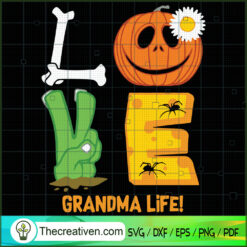 Love Grandma Life SVG, Scary SVG, Halloween SVG
