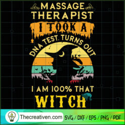 Massage Therapist I Took a DNA Test Turn SVG, Scary SVG, Halloween SVG