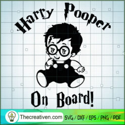 Harry Pooper On Board SVG, Hogwarts SVG, Harry Potter SVG