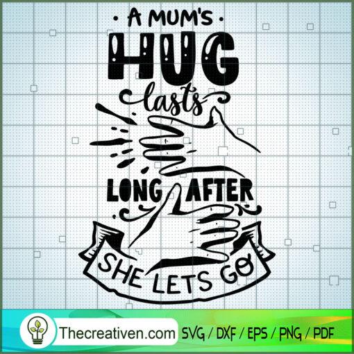A mum s hug lasts long after copy