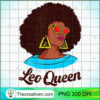 Afro American queen July August Birthday Leo Zodiac sign T Shirt copy