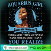 Aquarius Girl Black Queen January Birthday February Birthday T Shirt copy