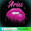 Aries Zodiac Birthday Pink Lips T Shirt for Black Women copy