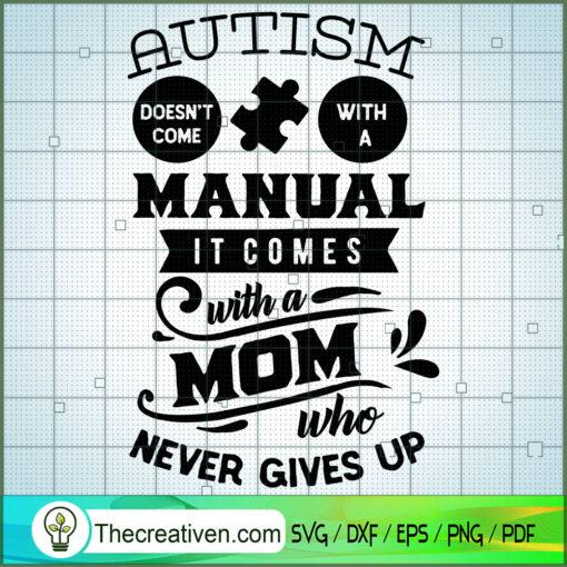 Autism comes with a mom copy