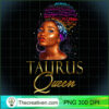 Beautiful African American Taurus Queen Natural Hair Women T Shirt copy