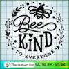 Bee kind to everyone copy